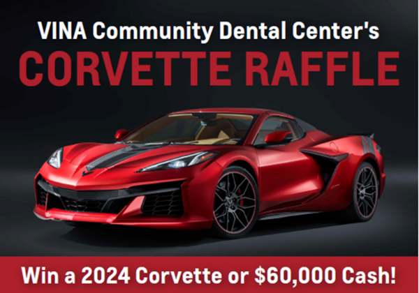 Corvette Raffle To Benefit VINA Community Dental Center