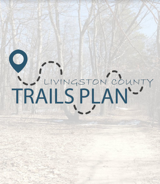 Work On Livingston County Trails Plan Continuing