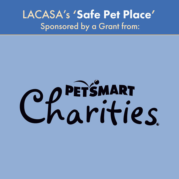 LACASA Receives Grant To Support Pets Of Abuse Victims