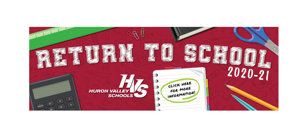 Huron Valley District Approves Hybrid Back-To-School Plan