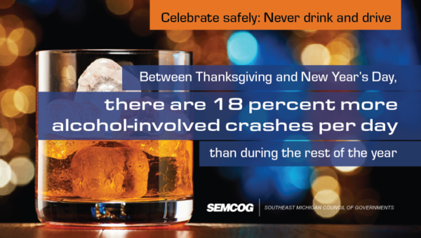 SEMCOG Urges Safe & Sober Driving This Holiday Season