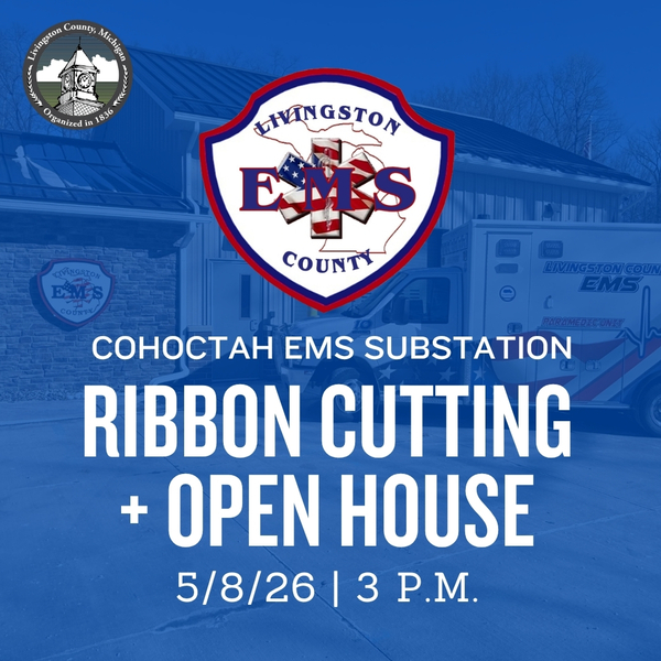 Livingston County EMS To Celebrate New Cohoctah Substation With Ribbon Cutting