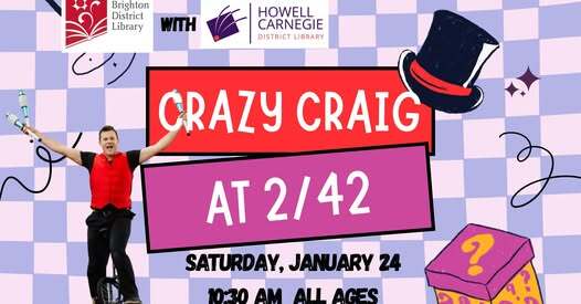 Crazy Craig Family Comedy Show At 2|42 Community Center