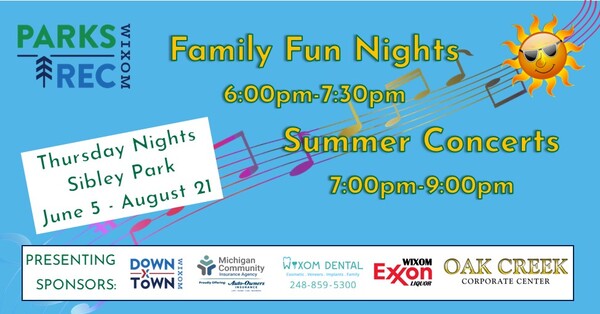 Wixom to Kickoff Family Fun Nights, Summer Concerts