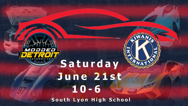 Kiwanis & Modded Detroit Present: The South Lyon Kar Show
