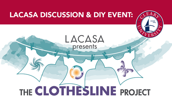 LACASA's "Clothesline Project" Presentation & DIY Event
