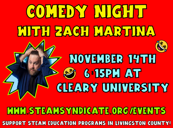 Comedian Zach Martina at Cleary Commons to Benefit STEAM Syndicate