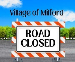 Multiple Roads to Close for Milford Memories